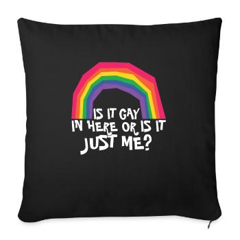 LGBTQ Proud Ally Trans Gay Pride Is It Gay Here - Sofa pillowcase 17,3'' x 17,3'' (45 x 45 cm) - black - Front