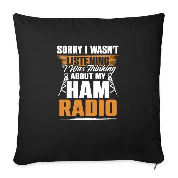 Thinking About My Ham Radio Antenna Amateur Radio - Sofa pillowcase 17,3'' x 17,3'' (45 x 45 cm) - black - Front