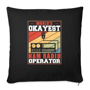 World's Okayest Ham Radio Operator Vintage Retro N - Sofakissenbezug 45 x 45 cm - Schwarz - Vorne