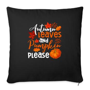 Autumn Leaves and Pumpkins Please Leaf Hello - Sofa pillowcase 17,3'' x 17,3'' (45 x 45 cm) - black - Front