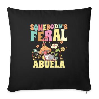 Somebody's Feral Abuela Opossum Spanish Grandma - Sofakissenbezug 45 x 45 cm - Schwarz - Vorne
