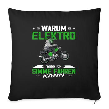 Lustiger Spruch Simsonfahrer S50 S51 Simme Moped - Sofakissenbezug 45 x 45 cm - Schwarz - Vorne