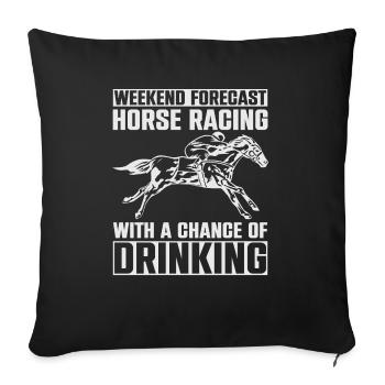 Weekend Forecast Horse Racing - Sofakissenbezug 45 x 45 cm - Schwarz - Vorne