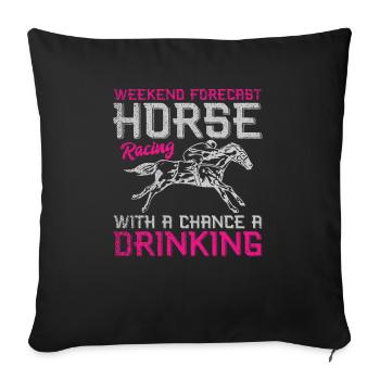Weekend Forecast Horse Racing - Sofakissenbezug 45 x 45 cm - Schwarz - Vorne