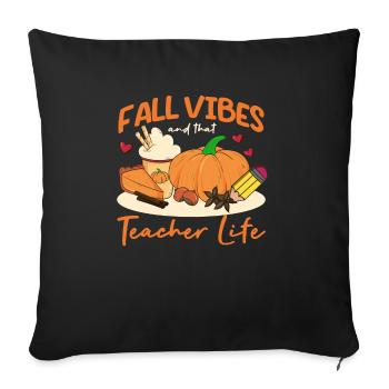 Case Vibes et la vie de cet enseignant Apple Pencil - Housse de coussin décorative 45 x 45 cm - noir - Devant