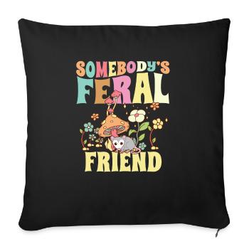 Somebody's Feral Friend Wild Bestie Opossum - Sofa pillowcase 17,3'' x 17,3'' (45 x 45 cm) - black - Front