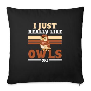 Ornithologue nocturne J’aime vraiment les hiboux ok - Housse de coussin décorative 45 x 45 cm - noir - Devant