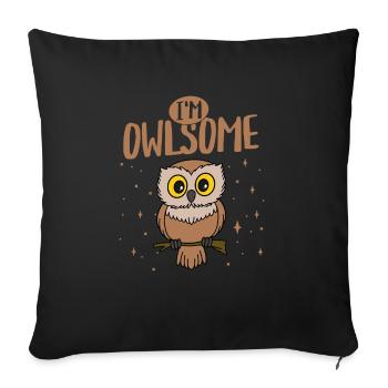 I'm Owlsome Nocturnal Bird Night Owl - Sofakissenbezug 45 x 45 cm - Schwarz - Vorne