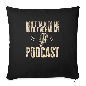Podcaster Podcast - Sofa pillowcase 17,3'' x 17,3'' (45 x 45 cm) - black - Front