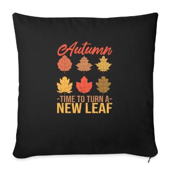 Autumn Time to Turn a New Leaf Inspiration - Sofa pillowcase 17,3'' x 17,3'' (45 x 45 cm) - black - Front