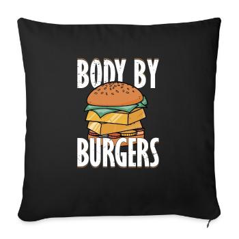 Body By Burgers Hamburger Food Meat Buns - Sofa pillowcase 17,3'' x 17,3'' (45 x 45 cm) - black - Front