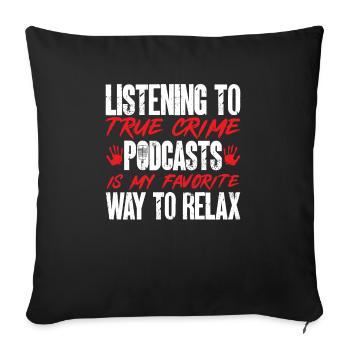 Wahre Verbrechen Podcaster True Crime Podcast - Sofa pillowcase 17,3'' x 17,3'' (45 x 45 cm) - black - Front