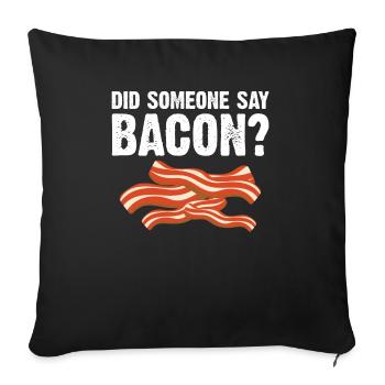 Quelqu’un a-t-il dit bacon barbecue grill party bacon - Housse de coussin décorative 45 x 45 cm - noir - Devant