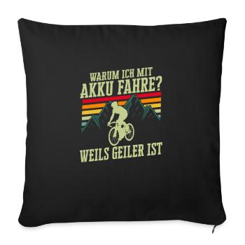 Why do I drive with a battery? Because it's is electro - Sofa pillowcase 17,3'' x 17,3'' (45 x 45 cm) - black - Front