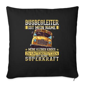 Schulbuswärter - Schulbusfahrer - Sofakissenbezug 45 x 45 cm - Schwarz - Vorne
