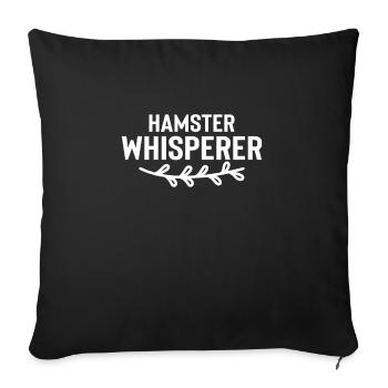 Funny Hamster Quote Rodent Pet Lover Owner Animal - Sofa pillowcase 17,3'' x 17,3'' (45 x 45 cm) - black - Front