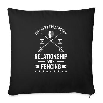 I'm Sorry I'm Already In A Relationship With - Sofa pillowcase 17,3'' x 17,3'' (45 x 45 cm) - black - Front