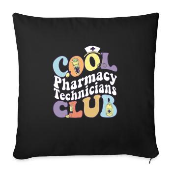 Cool Pharmacy Technicians Club Pharm Tech Squad - Sofakissenbezug 45 x 45 cm - Schwarz - Vorne