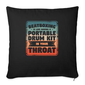 Beatboxing Is Like Having A Portable Drum Kit In - Sofa pillowcase 17,3'' x 17,3'' (45 x 45 cm) - black - Front