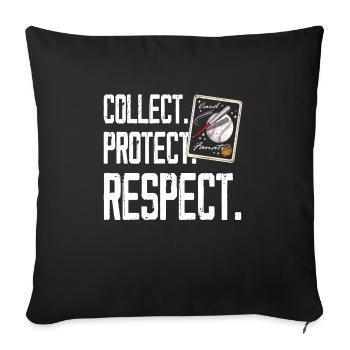 "Collect - Protect - Respect" sports card collector - Sofa pillowcase 17,3'' x 17,3'' (45 x 45 cm) - black - Front