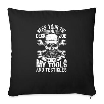Keep your tie and desk - Sofa pillowcase 17,3'' x 17,3'' (45 x 45 cm) - black - Front
