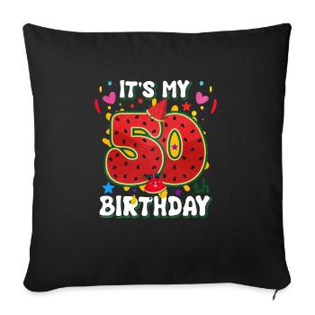 50th Birthday Watermelon - Sofa pillowcase 17,3'' x 17,3'' (45 x 45 cm) - black - Front