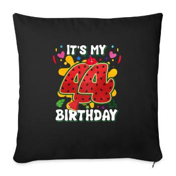 44th Birthday Watermelon - Sofa pillowcase 17,3'' x 17,3'' (45 x 45 cm) - black - Front