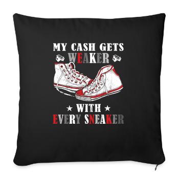 "My money will be with every sneaker" Sneaker - Sofa pillowcase 17,3'' x 17,3'' (45 x 45 cm) - black - Front