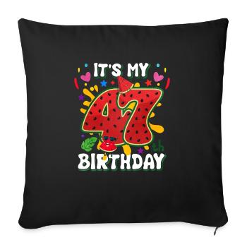 47th Birthday Watermelon - Sofa pillowcase 17,3'' x 17,3'' (45 x 45 cm) - black - Front