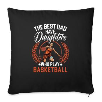 Daughter Basketball Sport Basketball Dad Mom - Sofa pillowcase 17,3'' x 17,3'' (45 x 45 cm) - black - Front