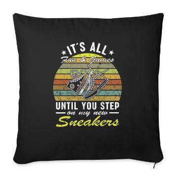 "You're stepping on my sneakers" shoes fan - Sofa pillowcase 17,3'' x 17,3'' (45 x 45 cm) - black - Front