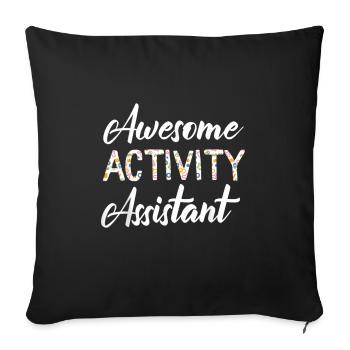 Activity Assistant Activity Professionals Week - Sofa pillowcase 17,3'' x 17,3'' (45 x 45 cm) - black - Front