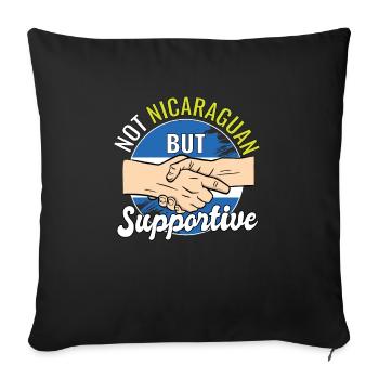 Not Nicaraguan But Supportive Country Traveler - Sofa pillowcase 17,3'' x 17,3'' (45 x 45 cm) - black - Front