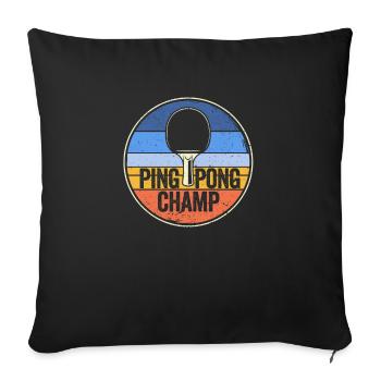 Ping Pong Champ Retro Vintage Funny Table Tennis - Sofa pillowcase 17,3'' x 17,3'' (45 x 45 cm) - black - Front