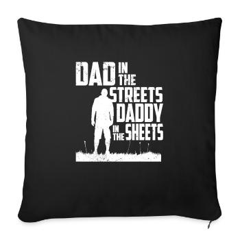 Drôle de papa dans les rues Papa dans les draps - Housse de coussin décorative 45 x 45 cm - noir - Devant