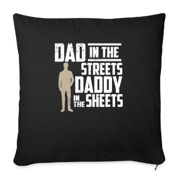 Papa dans les rues Papa dans les draps Fête des pères - Housse de coussin décorative 45 x 45 cm - noir - Devant
