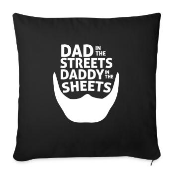 Papa dans les rues Papa dans les draps Drôle - Housse de coussin décorative 45 x 45 cm - noir - Devant