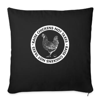 Élever des poulets et non des taxes Ranch de la vie agricole - Housse de coussin décorative 45 x 45 cm - noir - Devant