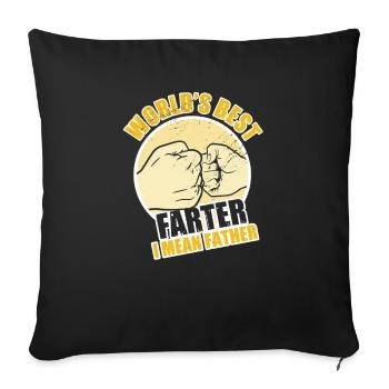 World's Best Fart I Mean Dad Funny Dad - Sofa pillowcase 17,3'' x 17,3'' (45 x 45 cm) - black - Front