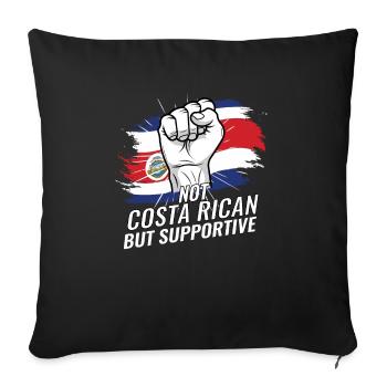 Not Costa Rican But Supportive Costa Rica Flag - Sofakissenbezug 45 x 45 cm - Schwarz - Vorne