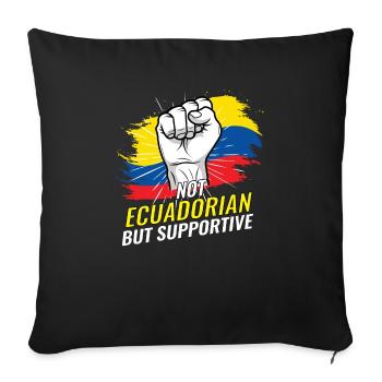 Pas équatorien mais favorable au drapeau équatorien - Housse de coussin décorative 45 x 45 cm - noir - Devant