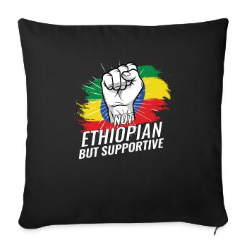 Not Ethiopian But Supportive Ethiopia Flag - Sofa pillowcase 17,3'' x 17,3'' (45 x 45 cm) - black - Front