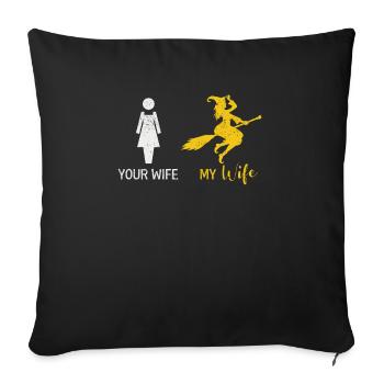 Votre femme Ma femme Halloween Witch Party Sorcières - Housse de coussin décorative 45 x 45 cm - noir - Devant