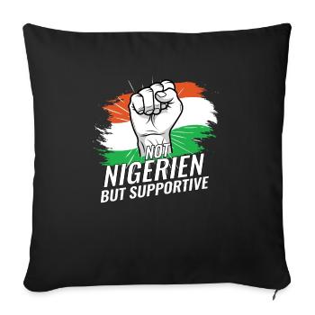 Not Nigeria But Supportive Niger Flag Country - Sofa pillowcase 17,3'' x 17,3'' (45 x 45 cm) - black - Front
