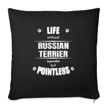 La vie est possible mais inutile - Russian Terrier - Housse de coussin décorative 45 x 45 cm - noir - Devant