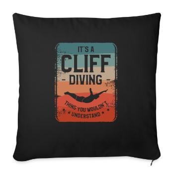 C’est une chose de plongée en falaise que vous ne comprendriez pas - Housse de coussin décorative 45 x 45 cm - noir - Devant
