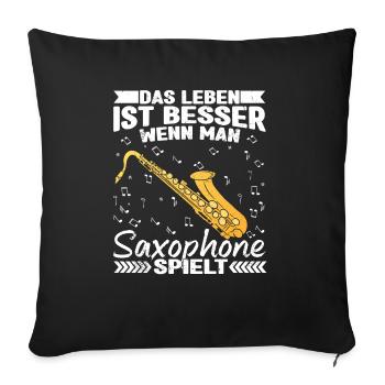Saxophone Saxophonespieler Saxophonist - Sofakissenbezug 45 x 45 cm - Schwarz - Vorne