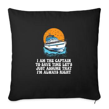 Je suis le capitaine pour gagner du temps, supposons simplement - Housse de coussin décorative 45 x 45 cm - noir - Devant