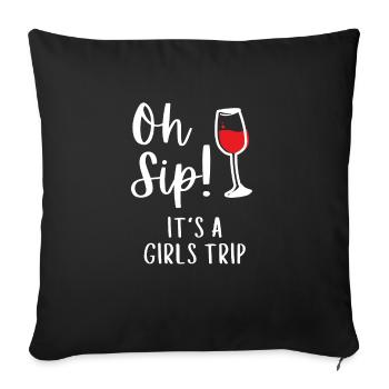 Oh gorgée. C’est un voyage entre filles. - Housse de coussin décorative 45 x 45 cm - noir - Devant
