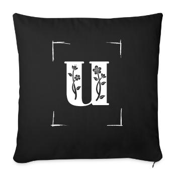 letetr U initial - Sofa pillowcase 17,3'' x 17,3'' (45 x 45 cm) - black - Front